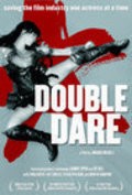 Double Dare - movie with Zoe Bell.