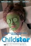 Childstar is the best movie in Gil Bellows filmography.