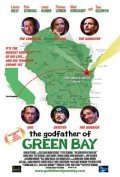 The Godfather of Green Bay - movie with Tony Goldwyn.