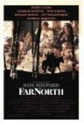 Far North - movie with Patricia Arquette.