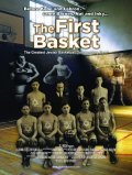 The First Basket film from David Vyorst filmography.