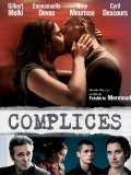 Complices film from Frederic Mermoud filmography.