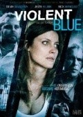 Violent Blue is the best movie in Barry O\'Rourke filmography.