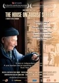 The House on August Street film from Ayelet Bargur filmography.