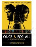 Once & For All is the best movie in Edica Casanova filmography.