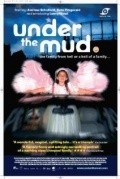 Under the Mud - movie with Andrew Schofield.