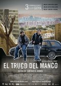 El truco del manco is the best movie in Mala Rodriguez filmography.