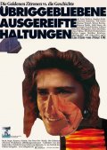 Ubriggebliebene ausgereifte Haltungen is the best movie in Ekart Holl filmography.