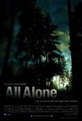 All Alone is the best movie in Tayler Bush filmography.