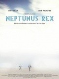 Neptunus Rex film from Robert Scott Wildes filmography.