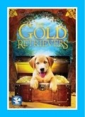 The Gold Retrievers film from James D.R. Hickox filmography.