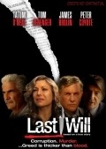 Last Will - movie with Teytum O’Nil.