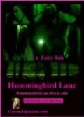 Hummingbird Lane - movie with Layla Rivera.