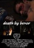 Death by Boxer - movie with Trish Cook.