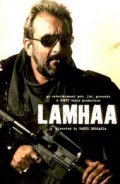 Lamhaa: The Untold Story of Kashmir - movie with Sanjay Dutt.