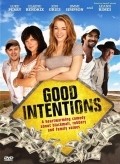 Good Intentions film from Jim Issa filmography.