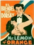 Mr. Lemon of Orange film from John G. Blystone filmography.