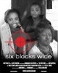 Six Blocks Wide - movie with Tonea Stewart.