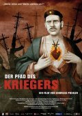 Der Pfad des Kriegers film from Andreas Pihler filmography.