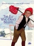 The Elf Who Didn't Believe film from Rodney McDonald filmography.