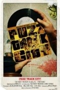 Fuzz Track City - movie with Jeremy Luke.
