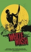 White Wash is the best movie in Ben Harper filmography.