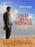 Un si beau voyage film from Khaled Ghorbal filmography.
