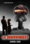 The Downwinders is the best movie in Lucas Ross filmography.