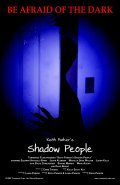 Shadow People is the best movie in Mishel Shi Uolker filmography.