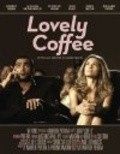 Lovely Coffee - movie with Katie O\'Grady.
