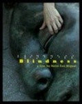Blindness is the best movie in Alejandro Delgado Brown filmography.