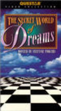 The Secret World of Dreams is the best movie in Melodee Spevack filmography.