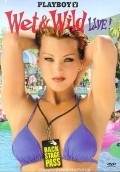 Playboy: Wet & Wild Live! - movie with Tracy Ryan.