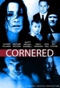 Cornered - movie with James DeBello.