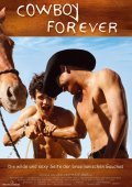 Cowboy Forever is the best movie in Jones Carlos Fialho de Araujo filmography.