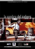 La sombra del iceberg film from Raul M. Riebenbahuer filmography.