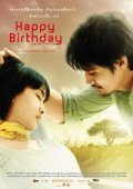 Happy Birthday film from Pongpat Wachirabunjong filmography.