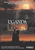 Uganda Rising - movie with Kavan Smith.