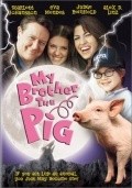 My Brother the Pig film from Erik Fleming filmography.