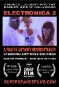 Electronica 2 film from Anthony Stabley filmography.
