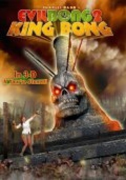 Film Evil Bong II: King Bong.