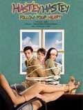 Hastey Hastey Follow Your Heart is the best movie in Nissa Raval filmography.