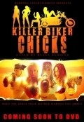 Killer Biker Chicks - movie with Trent Haaga.