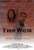 Train Wreck - movie with Jim Babel.