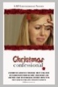Christmas Confessional is the best movie in Eric Randall Whitehurst filmography.