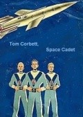 Tom Corbett, Space Cadet  (serial 1950-1955) - movie with Frankie Thomas.