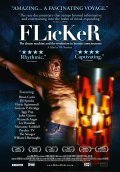 Flicker is the best movie in Brion Gysin filmography.