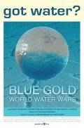 Film Blue Gold: World Water Wars.