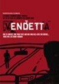 Vendetta - movie with Christopher Fosh.