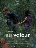 Au voleur film from Sarah Petit filmography.